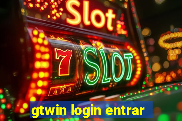 gtwin login entrar